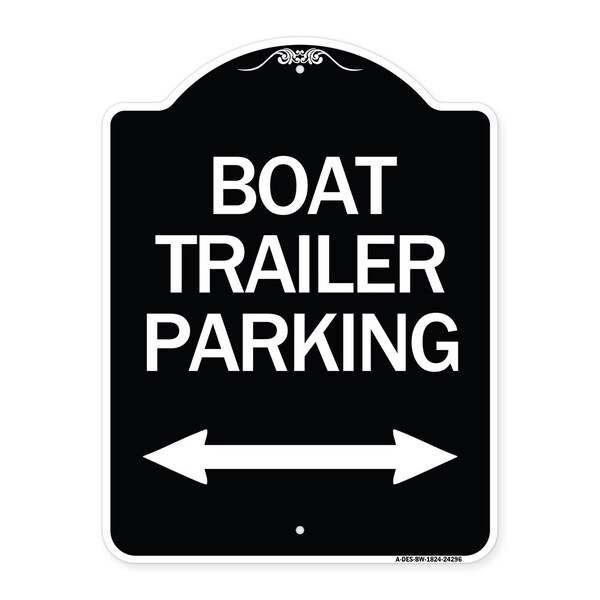 Signmission Boat Trailer Parking W/ Bidirectional Arrow Heavy-Gauge Aluminum Sign, 24" x 18", BW-1824-24296 A-DES-BW-1824-24296 - main